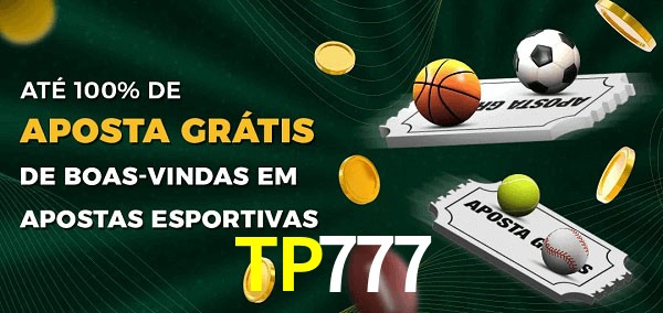 TP777bet Ate 100% de Aposta Gratis